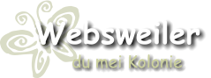 du mei Kolonie Websweiler